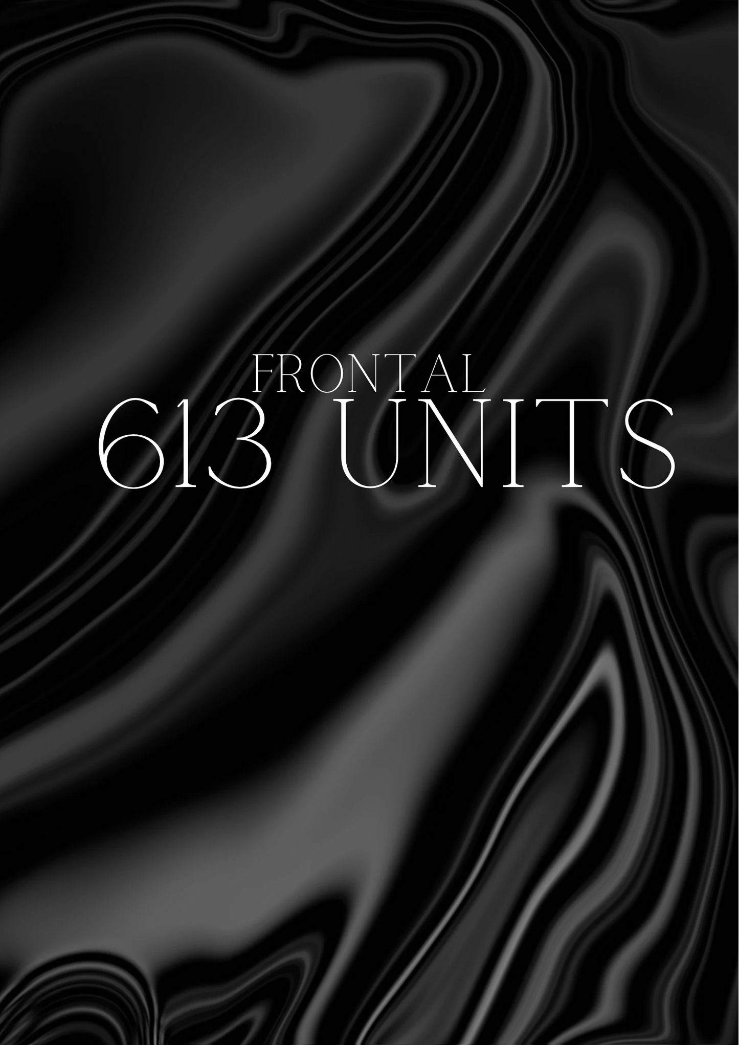 613 Frontal Units